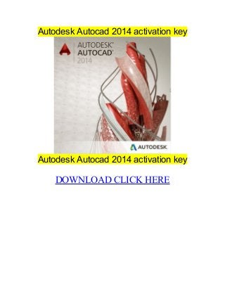 Autodesk Autocad 2014 activation key
Autodesk Autocad 2014 activation key
DOWNLOAD CLICK HERE
 