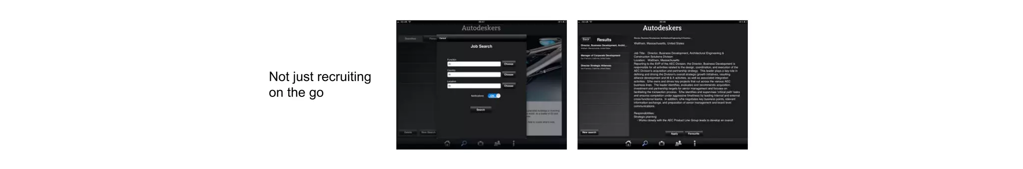 Not just recruiting
on the go
 