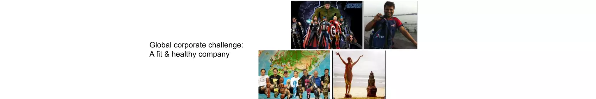 Global corporate challenge:
A fit & healthy company
 
