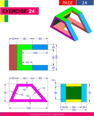 ©Copyright 2019 CADin360, ALL Rights Reserved
EXERCISE-24
24PAGE
 