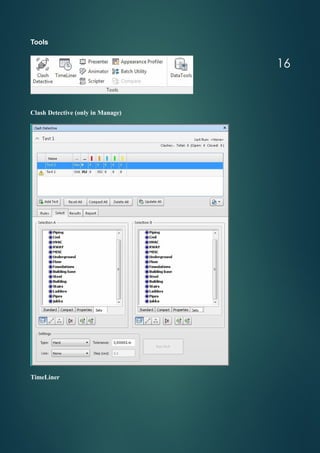 Tools
Clash Detective (only in Manage)
TimeLiner
16
 