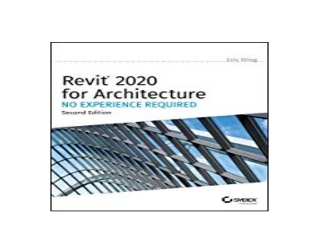 Library D O W N L O A D Autodesk Revit 2020 For Architecture No Epe