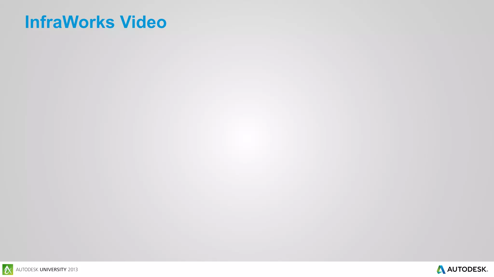 InfraWorks Video

 