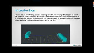 Autodesk Vehicle Tracking - Introduction to Swept Path Analysis