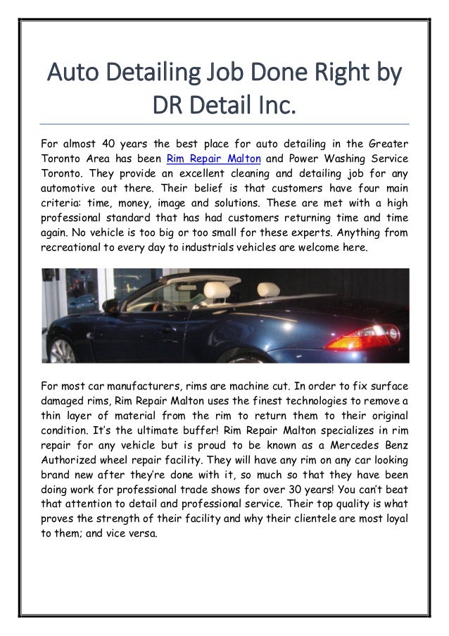 Auto Detailing Job Done Right by DR Detail Inc