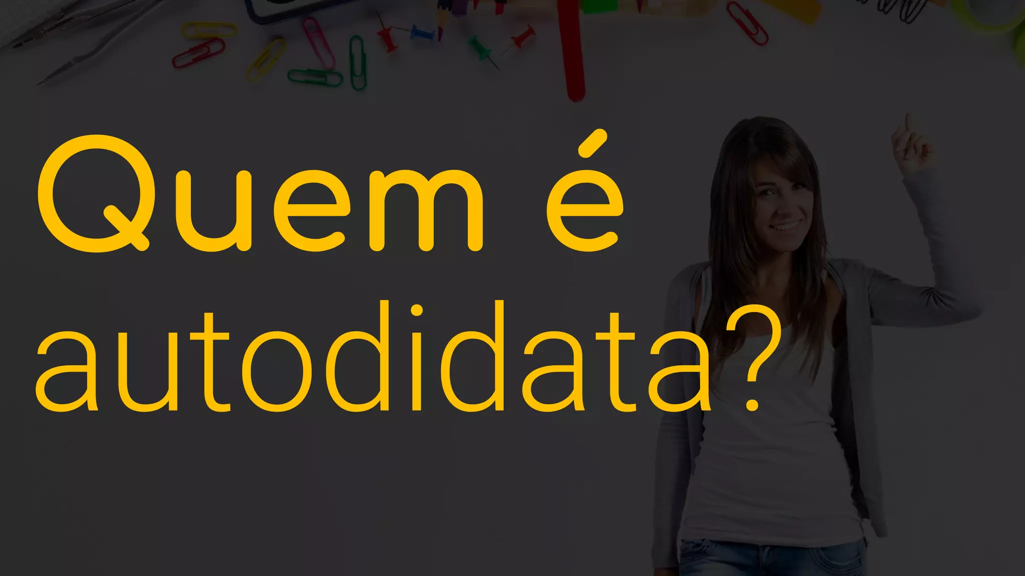 Você é a média das
pessoas com quem
mais convive!
 