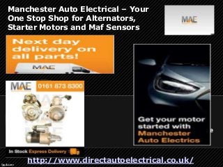 Manchester Auto Electrical – Your
One Stop Shop for Alternators,
Starter Motors and Maf Sensors

Subheading goes here

http://www.directautoelectrical.co.uk/

 