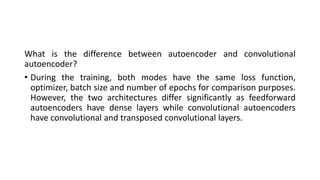AUTOENCODER AND ITS TYPES , HOW ITS USED, APPLICATIONS , ADVANTAGES AND ...