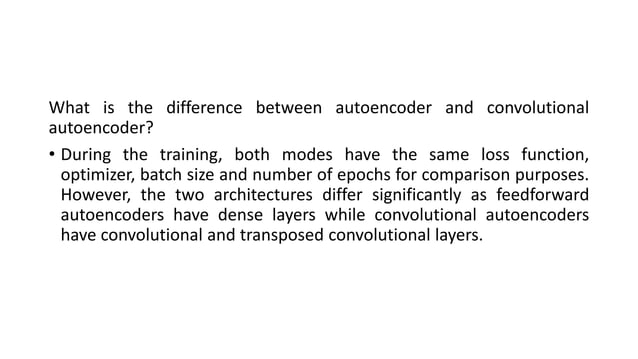 AUTOENCODER AND ITS TYPES , HOW ITS USED, APPLICATIONS , ADVANTAGES AND ...