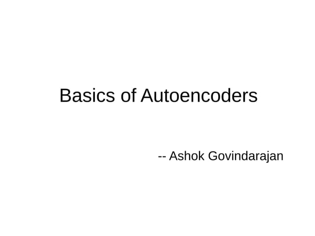 Autoencoders | PPT