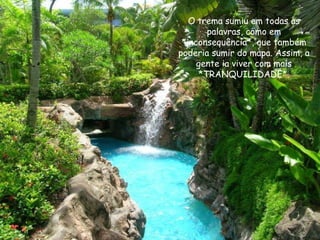 O trema sumiu em todas as
palavras, como em
*inconsequência*, que também
poderia sumir do mapa. Assim, a
gente ia viver com mais
*TRANQUILIDADE*.
 