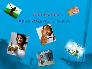  Daniela Maday Rosales De Gante




                                  Noviembre del 2011 a 21
 