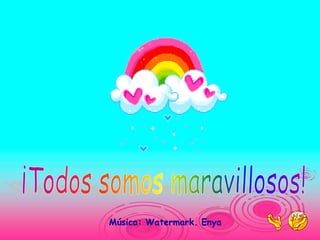 Música: Watermark. Enya
 