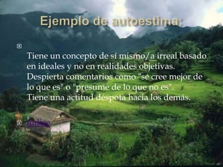 
    Tiene un concepto de sí mismo/a irreal basado
    en ideales y no en realidades objetivas.
    Despierta comentarios como "se cree mejor de
    lo que es" o "presume de lo que no es".
    Tiene una actitud déspota hacia los demás.

   índice
 