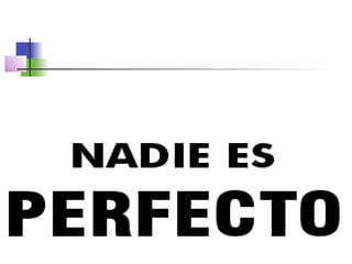 Si esperábamos mucho de
 nosotros mismos y el resultado
 no ha sido ese, es muy posible
que nos demos una valoración de
            suspenso
“La peor crítica que nos pueden
 hacer es la que nos hacemos a
        nosotros mismos”
 