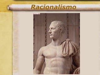 Racionalismo
 