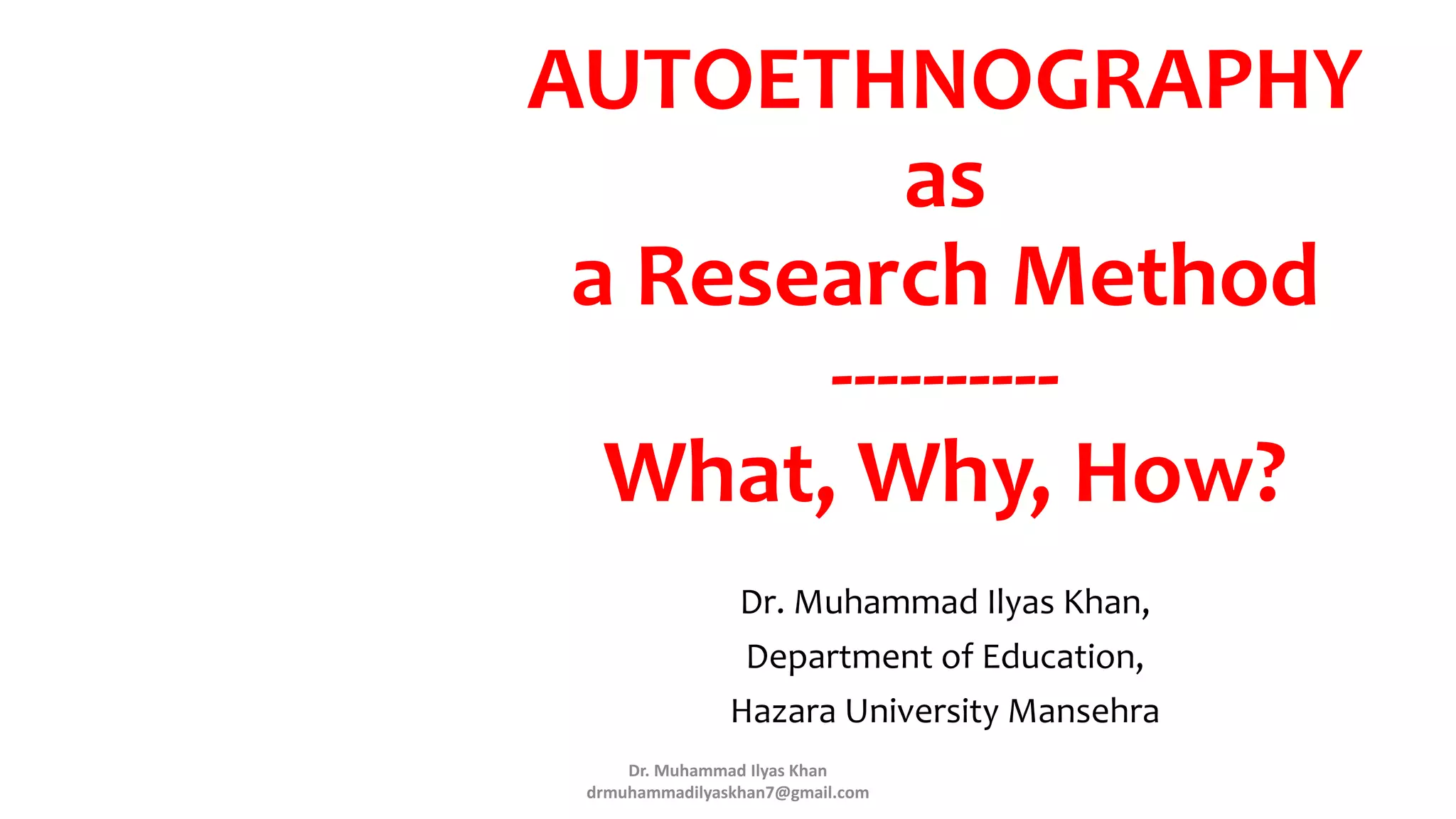 Autoethnography as a research method | PPTX