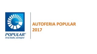 AUTOFERIA POPULAR
2017
 