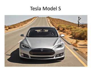 Tesla Model S
 