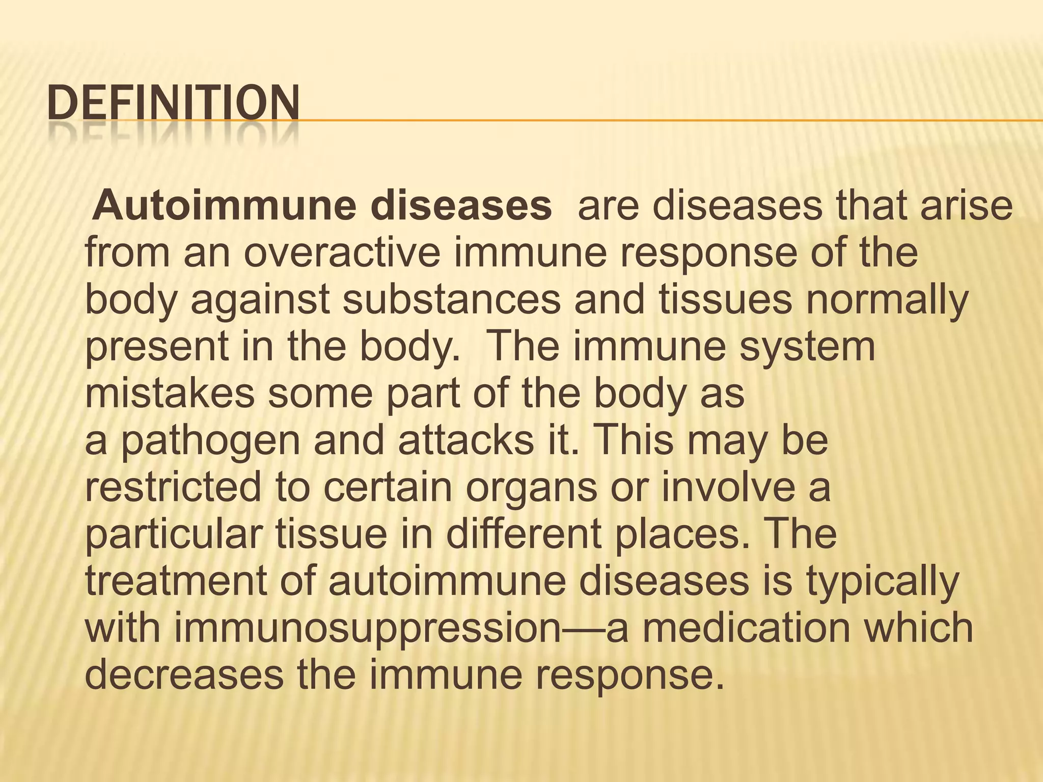 Autoimmune diseases | PPTX