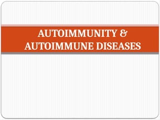 Comprehensive Overview of Autoimmunity, Autoimmune Diseases, and ...