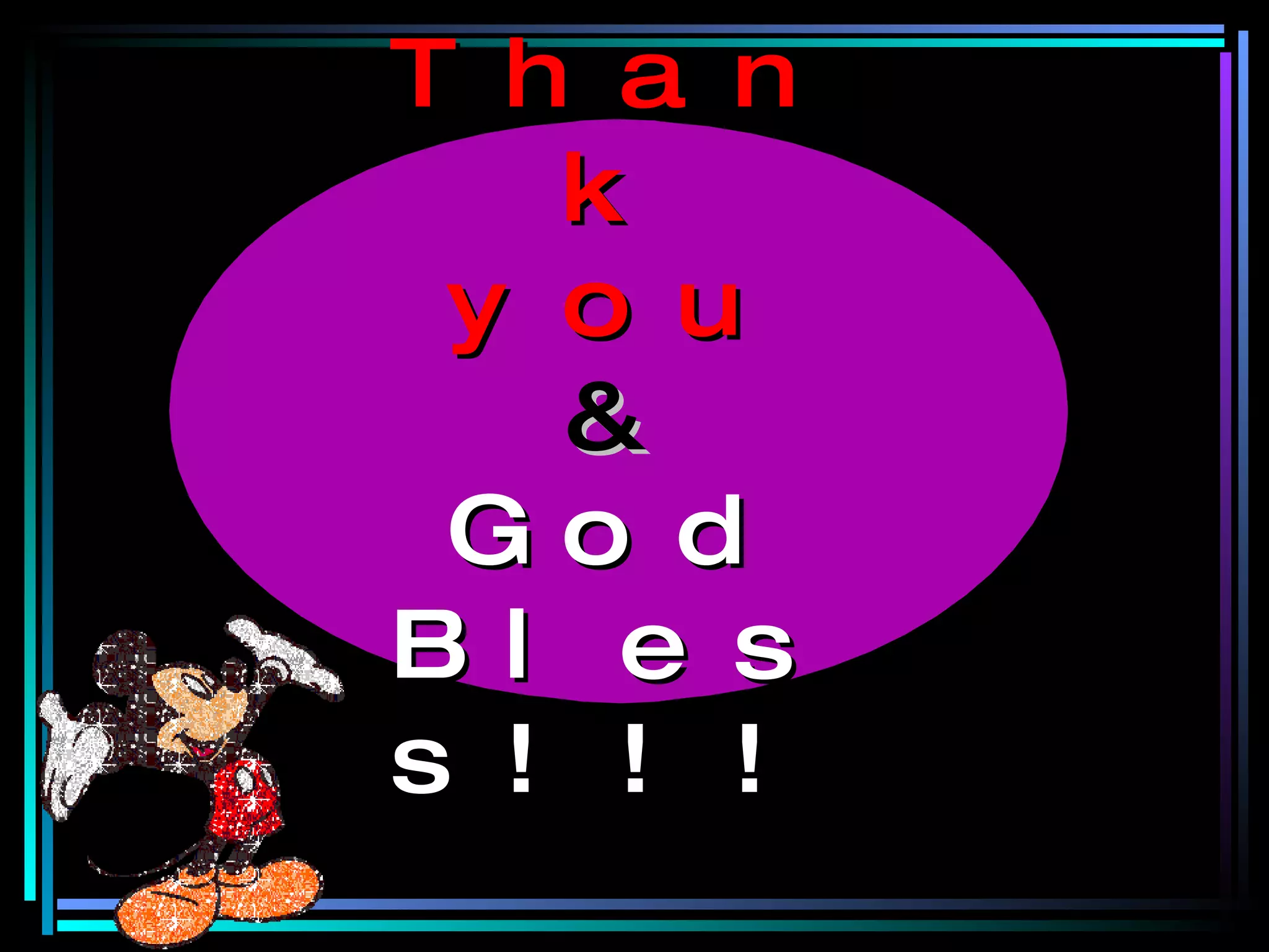 Thank you   &   God Bless!!! 