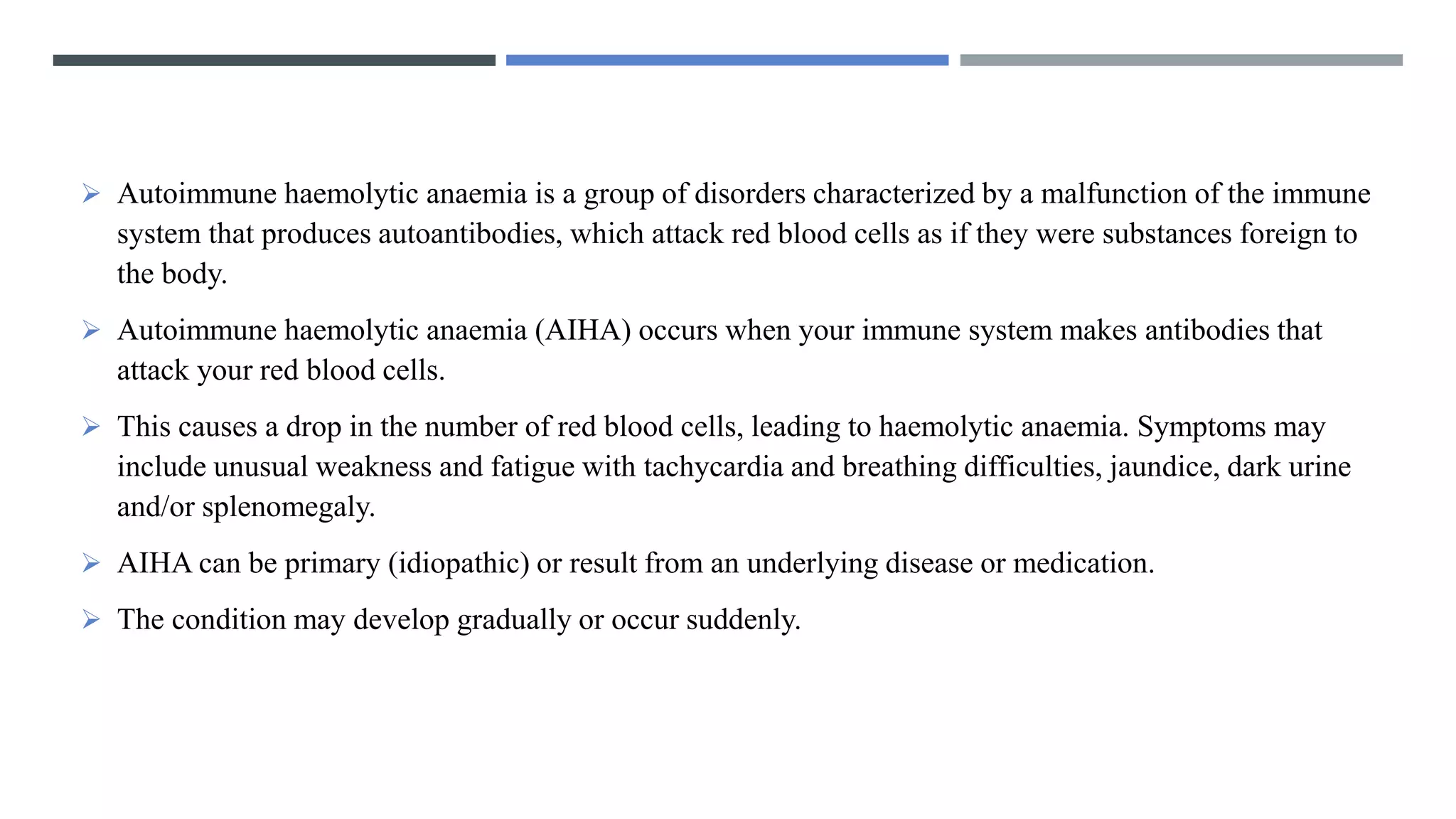 Autoimmune haemolytic anaemia | PPTX