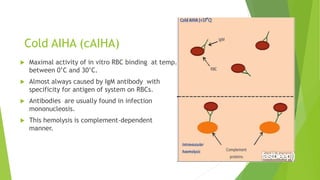 Autoimmune hemolytic anemia (aiha) | PPTX