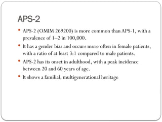 AUTOIMMUNE POLY ENDOCRINE SYNDROMES.pptx