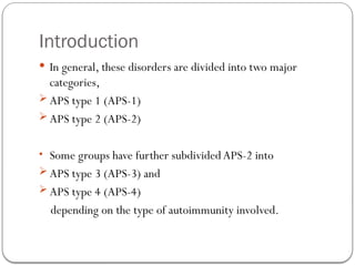 AUTOIMMUNE POLY ENDOCRINE SYNDROMES.pptx