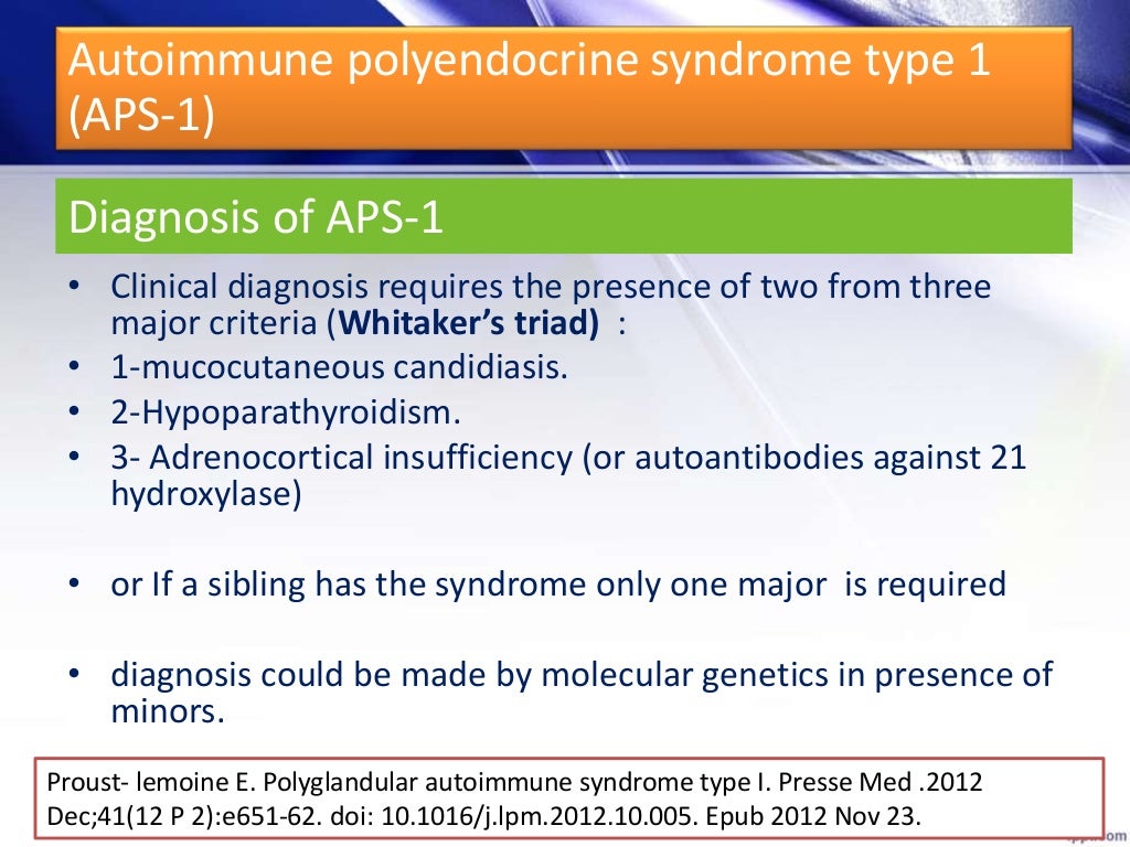 Autoimmune polyglandular syndromes