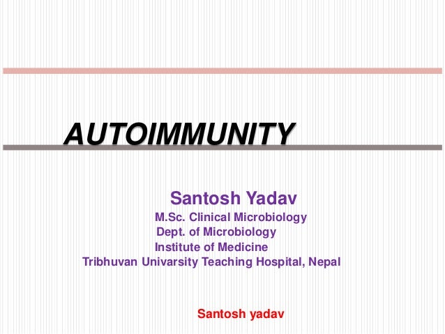 Autoimmunity - 