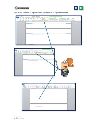 12 | P á g i n a
Paso 5 : Se visualiza la separación de secciones de la siguiente manera:
 