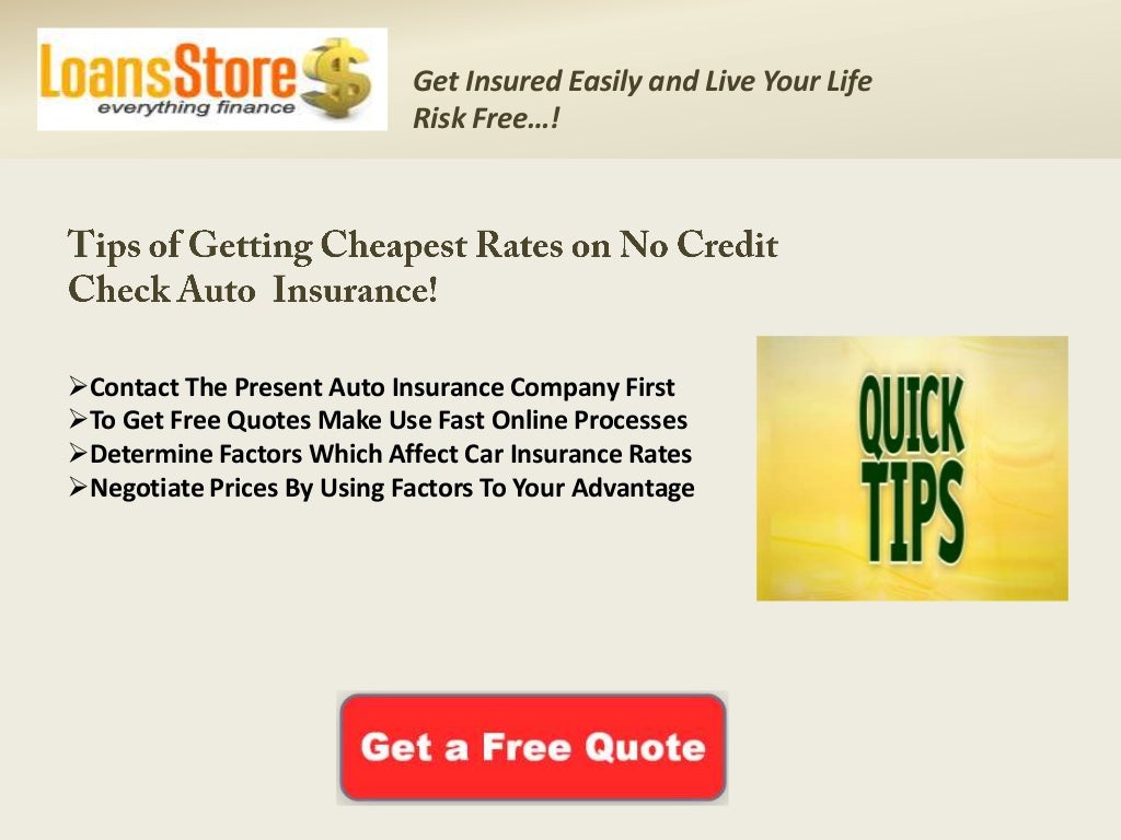 Auto Insurance With No Credit Check, Get Car Insurance