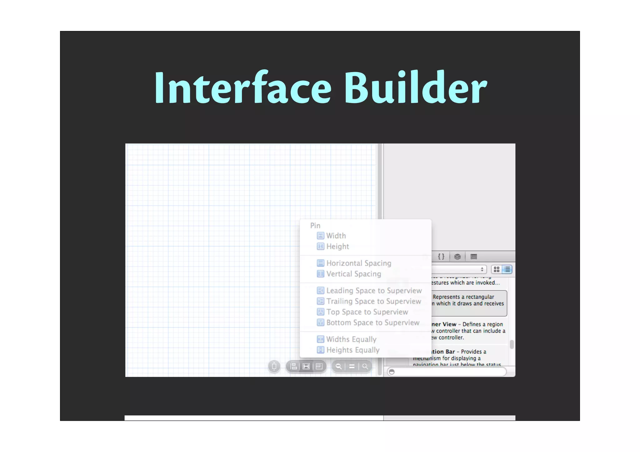 Interface Builder
 