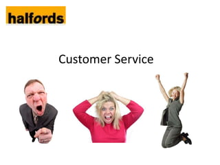 Customer Service
 