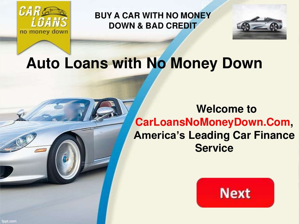 Auto Loans with No Money Down