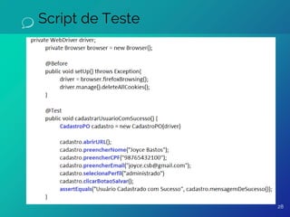 Script de Teste
28
 