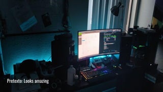 Pretexto: Looks amazing
 