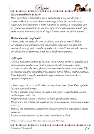 Cristielen Pianegonda
Base
11
 