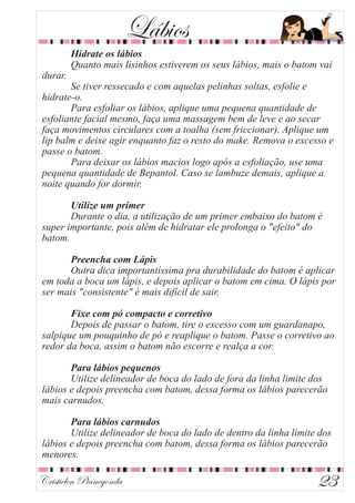 Cristielen Pianegonda
Lábios
23
 