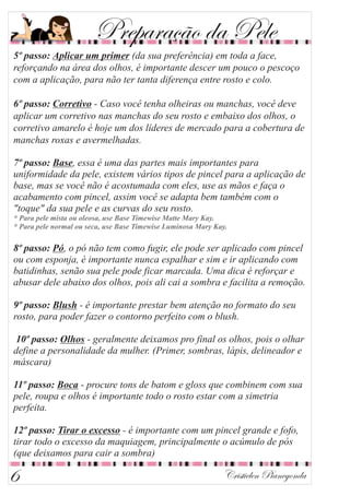 Preparação da Pele
Cristielen Pianegonda6
 