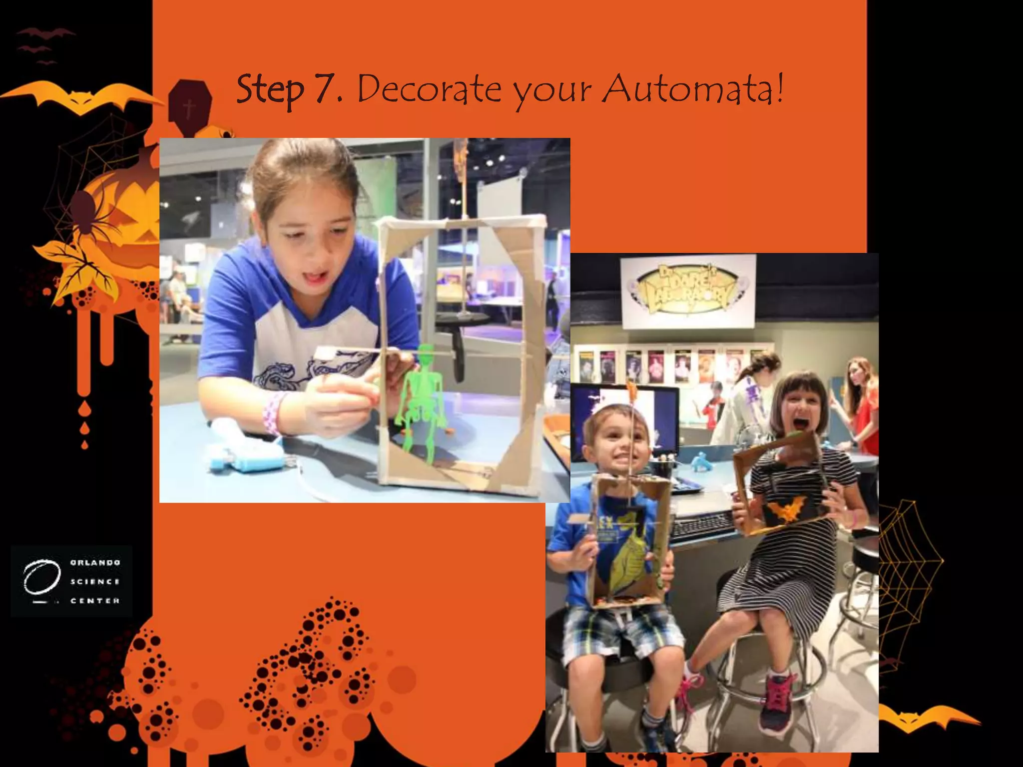 Step 7. Decorate your Automata!
 