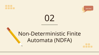 Deterministic Finite Automata and Non-Deterministic | PPTX
