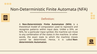Deterministic Finite Automata and Non-Deterministic | PPTX
