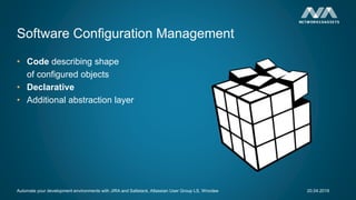 Automate your development environment with Jira and Saltstack | PPTX