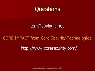 Automated Penetration Testing With Core Impact | PPT