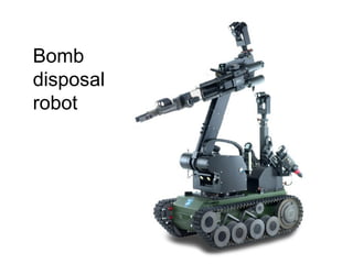 Bomb disposal robot 