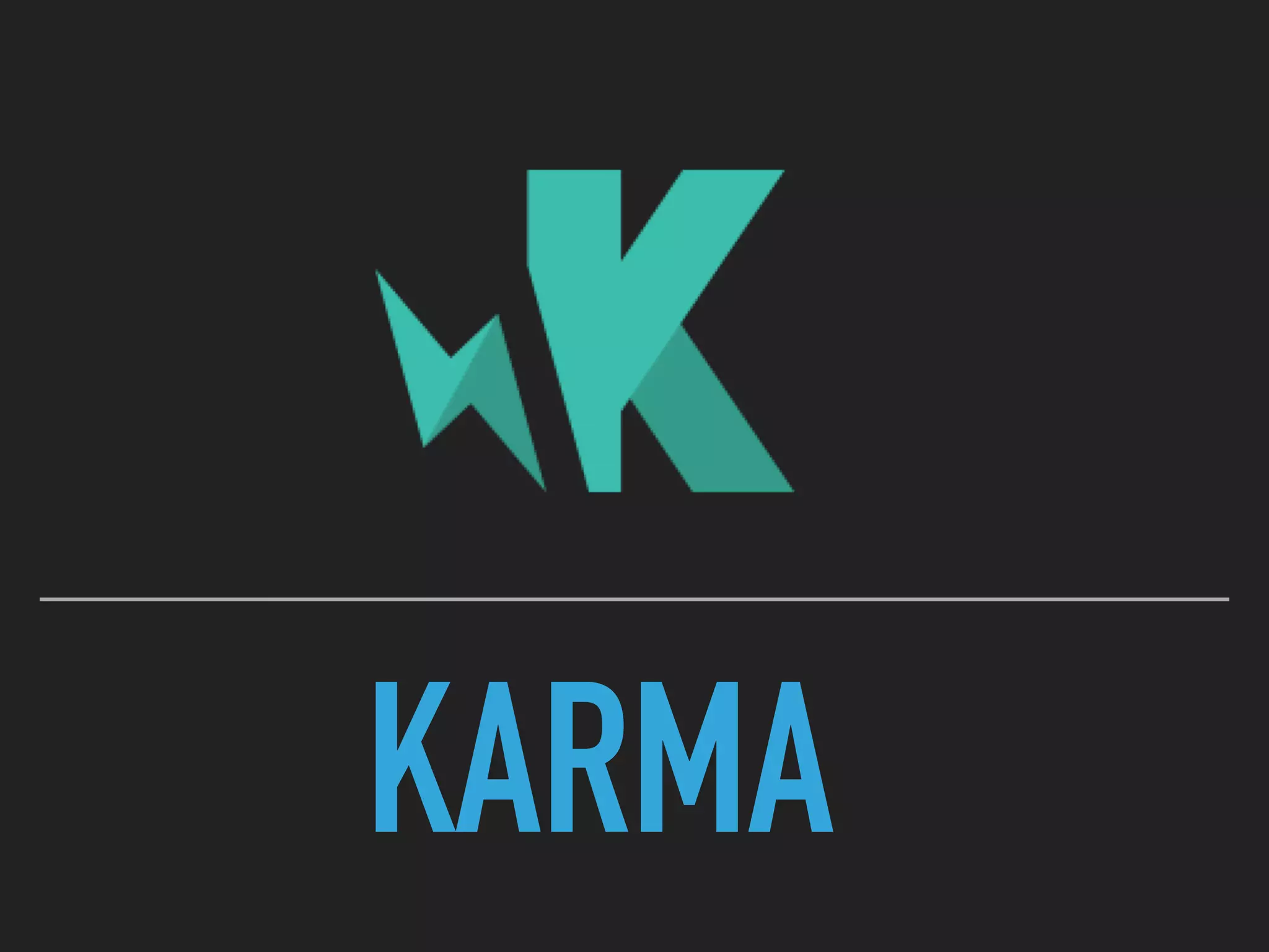 KARMA
 