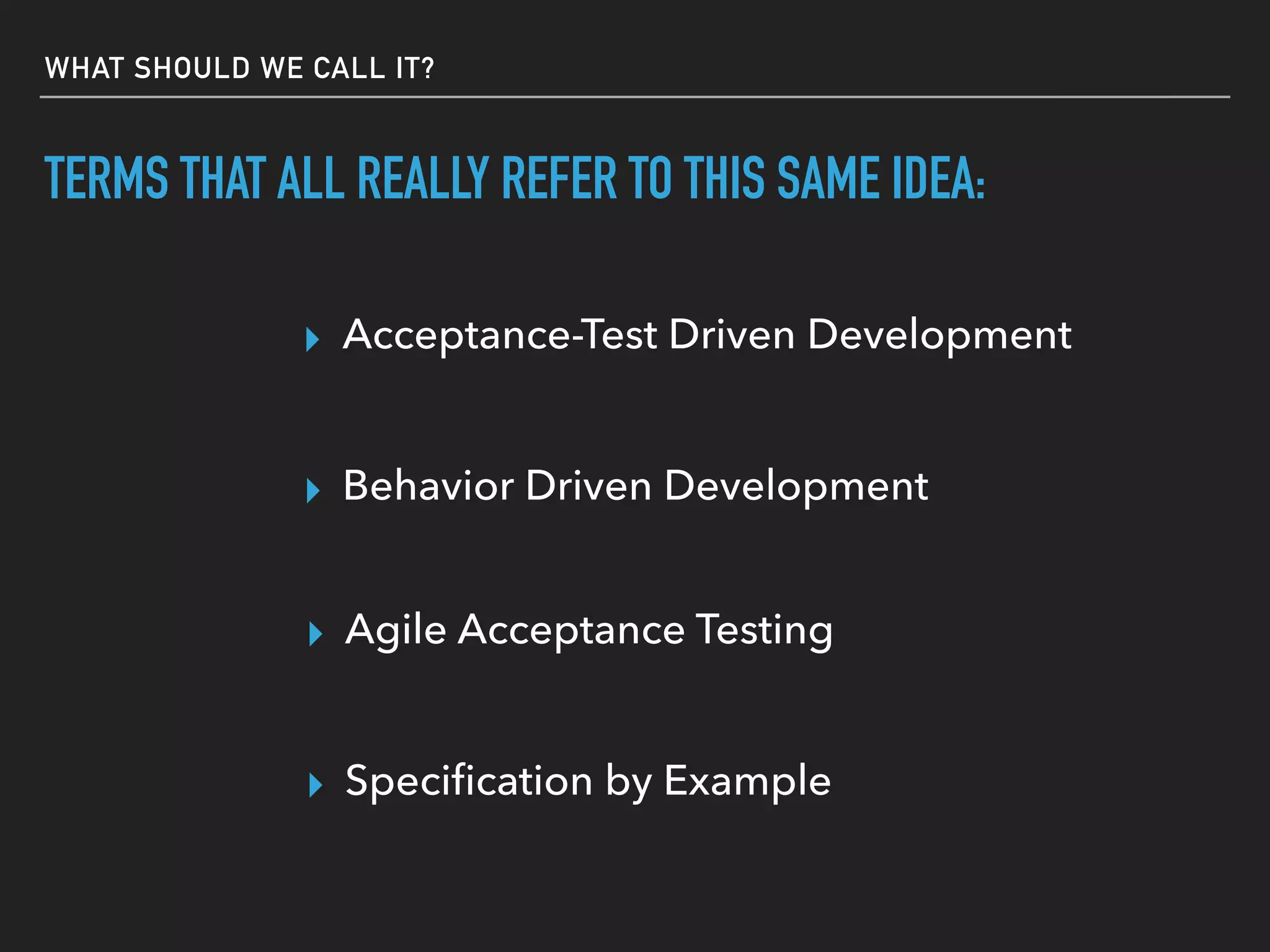 “SPECIFICATION BY
EXAMPLE IS TDD APPLIED TO
BUSINESS PROBLEMS”
Gojko Adzic
from Specification by Example
 